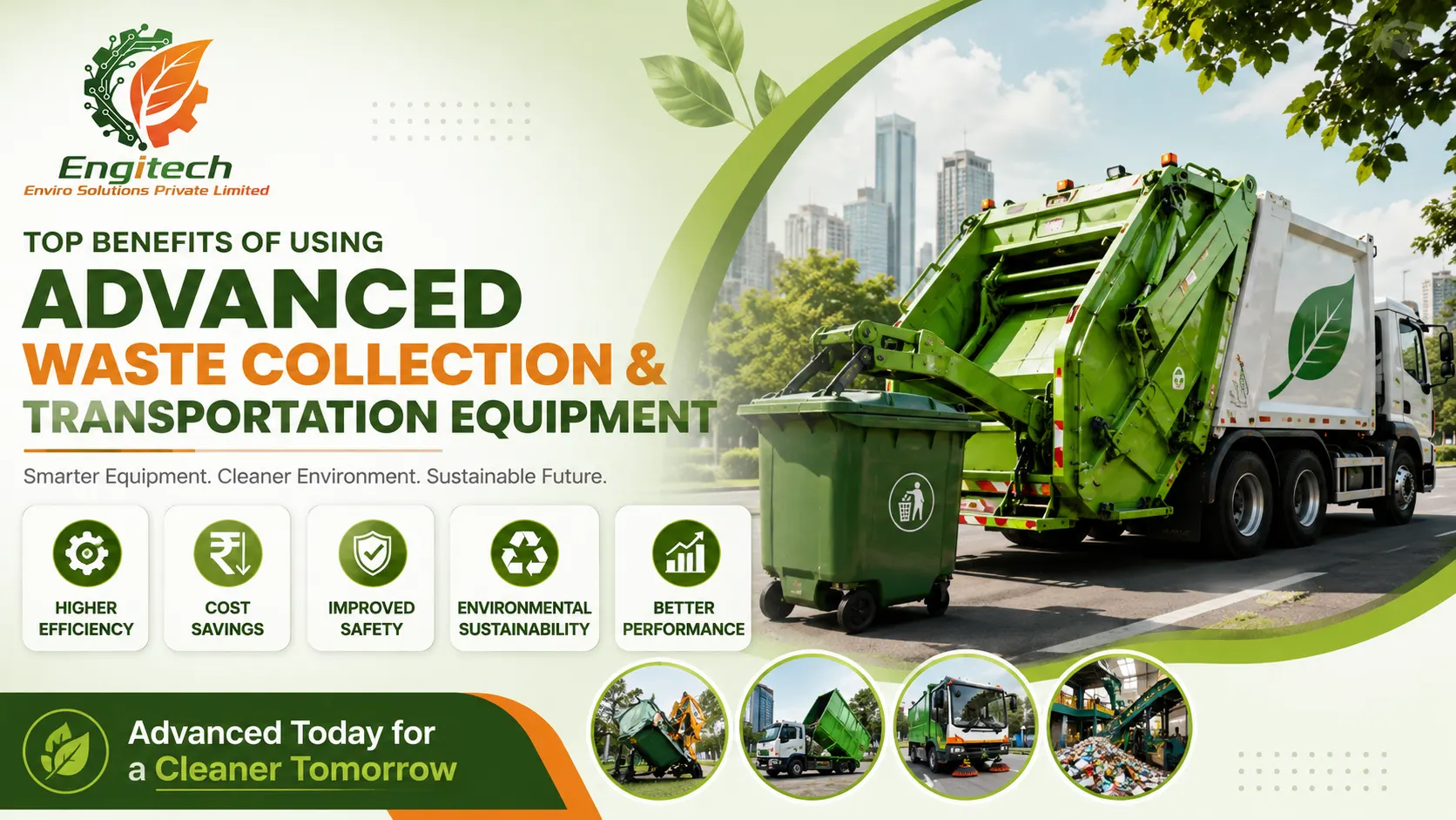 You are currently viewing Top Benefits of Using Advanced Waste Collection & Transportation Equipment