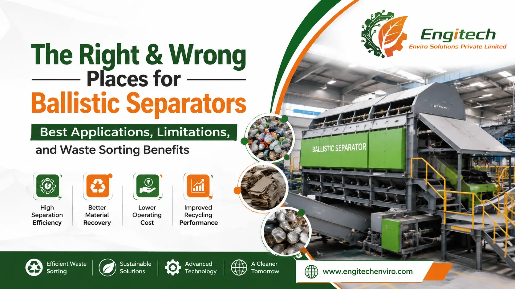 You are currently viewing The Right and Wrong Places for Ballistic Separators: Best Applications, Limitations, and Waste Sorting Benefits