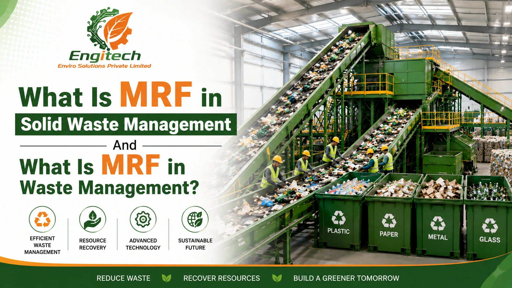 You are currently viewing What Is MRF in Solid Waste Management And What Is MRF in Waste Management?